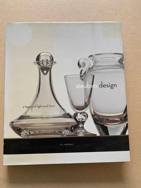 Steuben Design - A Legacy of Light and Form - Glas en Kristal