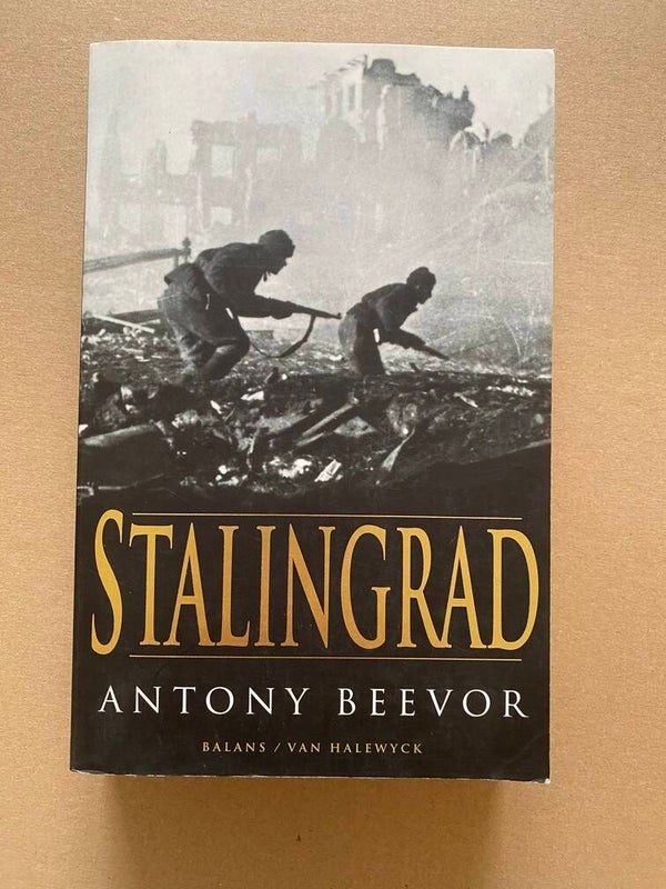 Standaardwerk - Antony Beevor - Stalingrad - Keerpunt in WO II