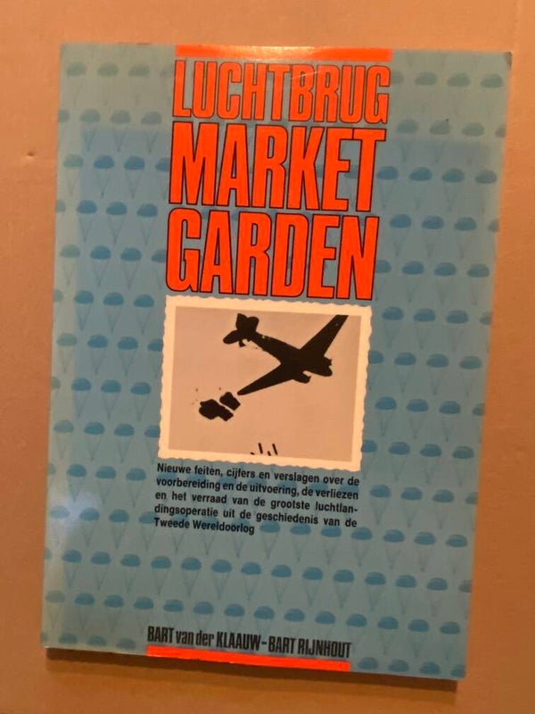 Market Garden - De Grootste Luchtlandingsoperatie uit WO II