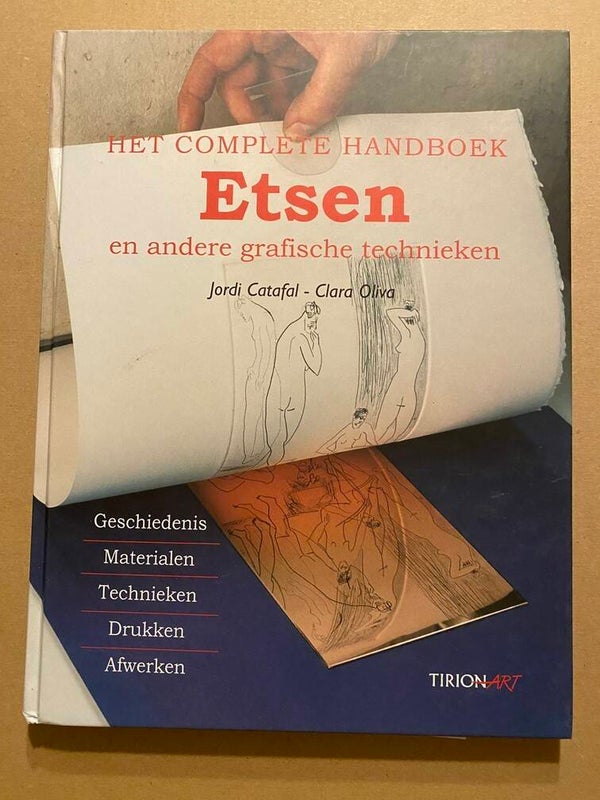Het Complete Handboek Etsen en andere Grafische Technieken