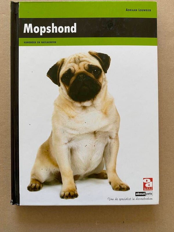 Handboek Mopshond - Opvoeding Voeding Bijzonderheden NIEUW