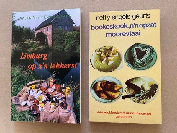 2X Netty Engels-Geurts - Traditioneel Limburgse Gerechten / Vlaaien