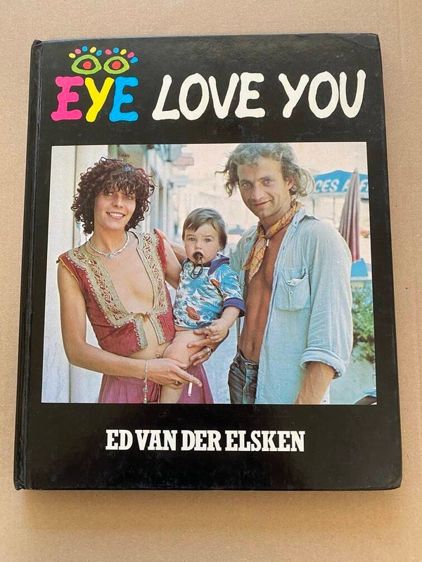 Ed van der Elsken - Eye Love You - Hardcover - 2e druk 1977