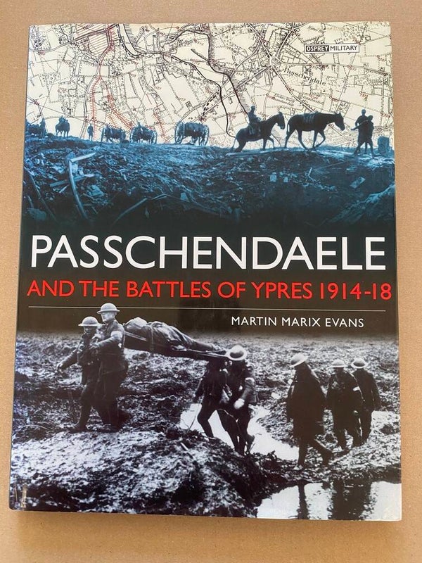 WO I - Passchendaele en de veldslagen rond Ieper - 1914-1918
