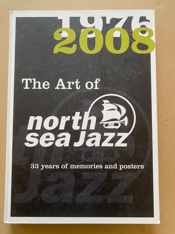 North Sea Jazz - Posters - Fotografie - Artiesten 1976-2008
