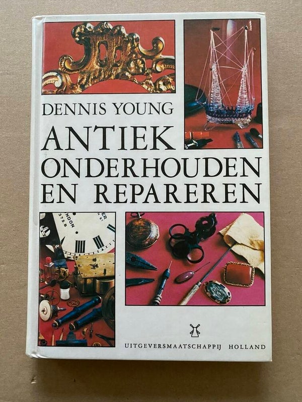 Diverse soorten Antiek Repareren  en Onderhouden nieuwstaat