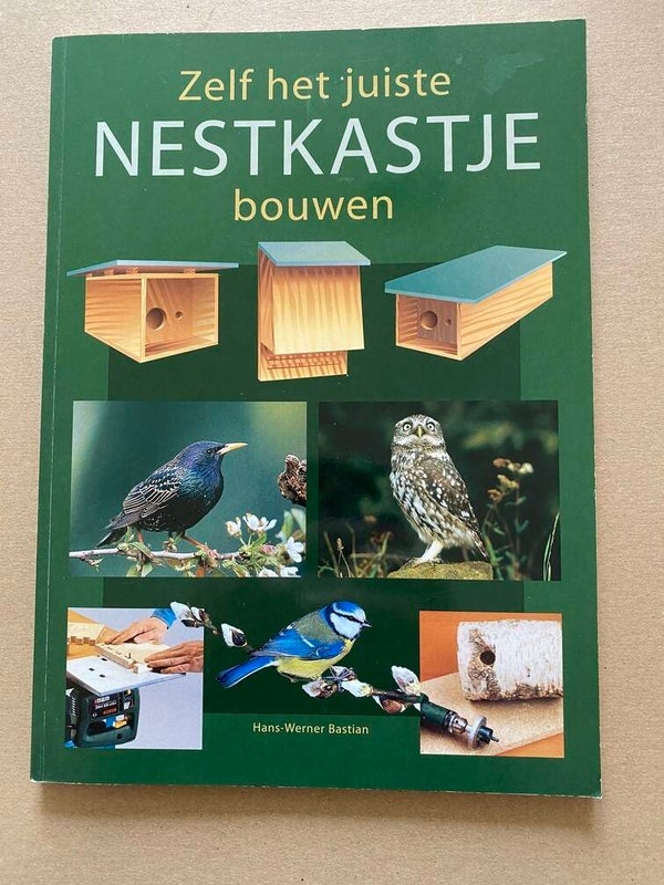 Nestkastjes bouwen voor inheemse Vogels en Vleermuizen