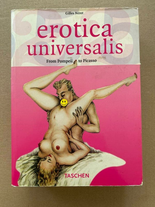 Erotica Universalis - Erotische tekeningen van Pompeii tot Picasso