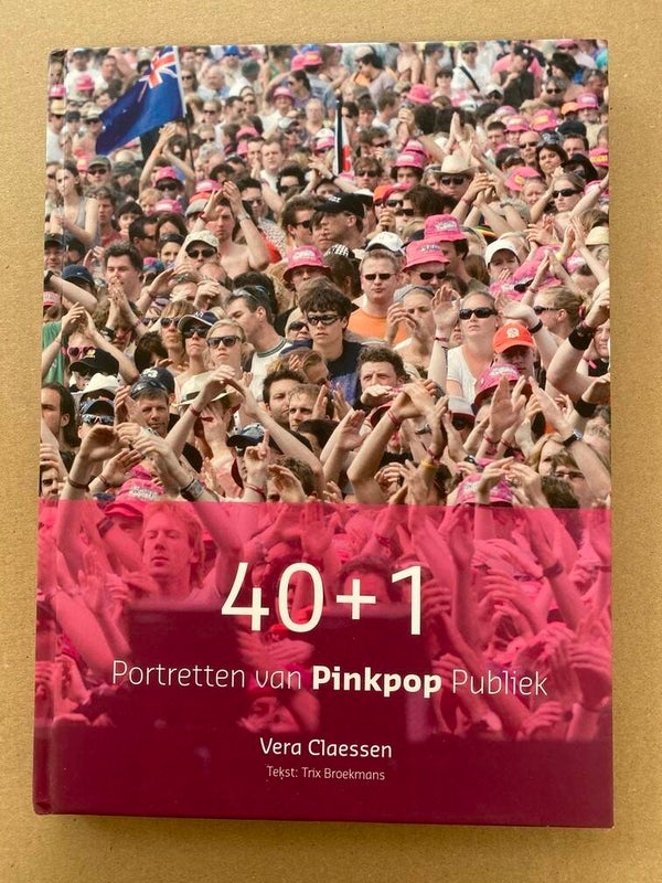 Pinkpop - 41 Interviews + Foto's - Beleving v/h Pinkpop Publiek