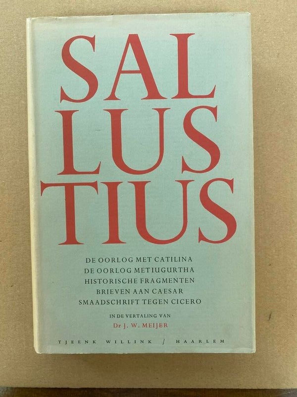 Sallustius - Rome - de oorlogen Catilina - Jugurtha en meer