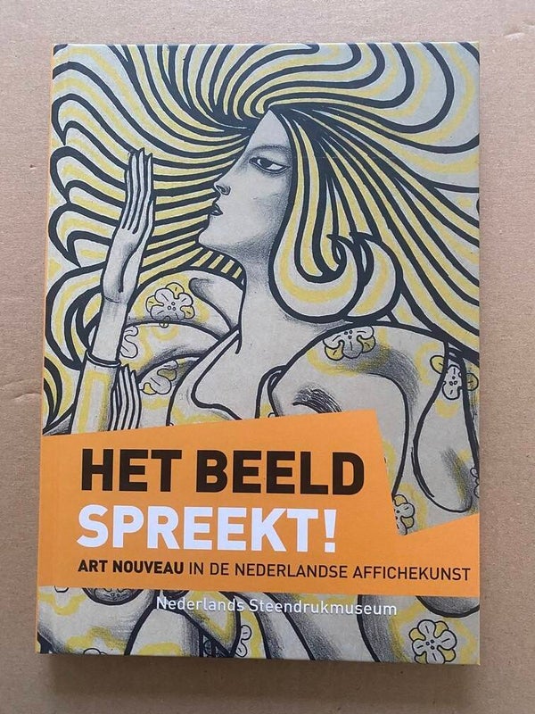 Art Nouveau in de Nederlandse Affichekunst - NIEUW