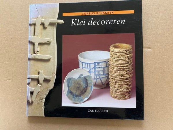 Cursus Keramiek - Klei Decoreren - Diverse technieken