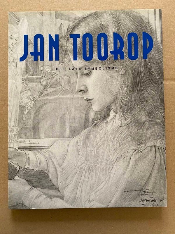 Jan Toorop (1858-1928): Het late symbolisme - NIEUW
