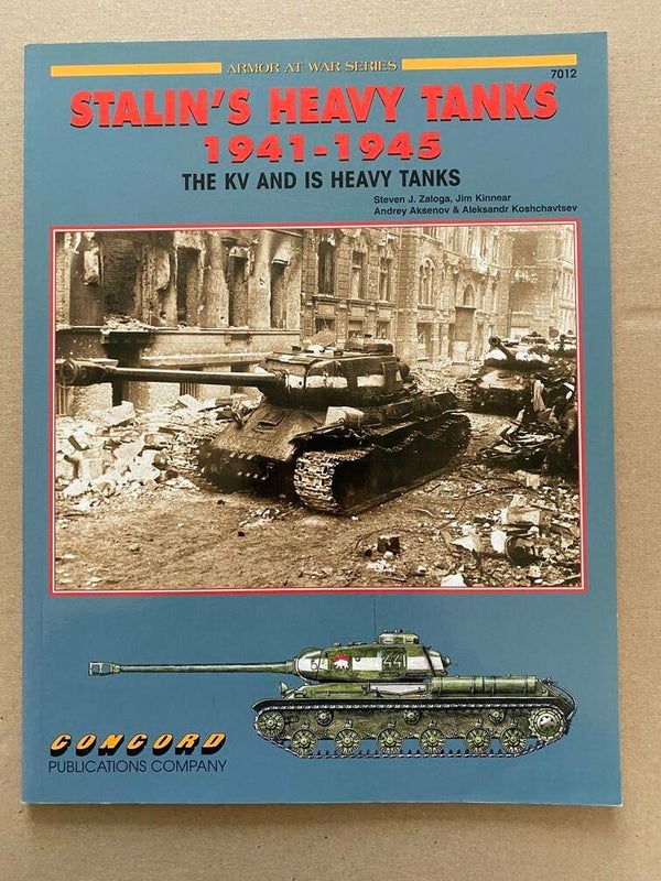 Stalin's Heavy Tanks 1941-1945: The KV and IS Heavy Tanks NIEUW