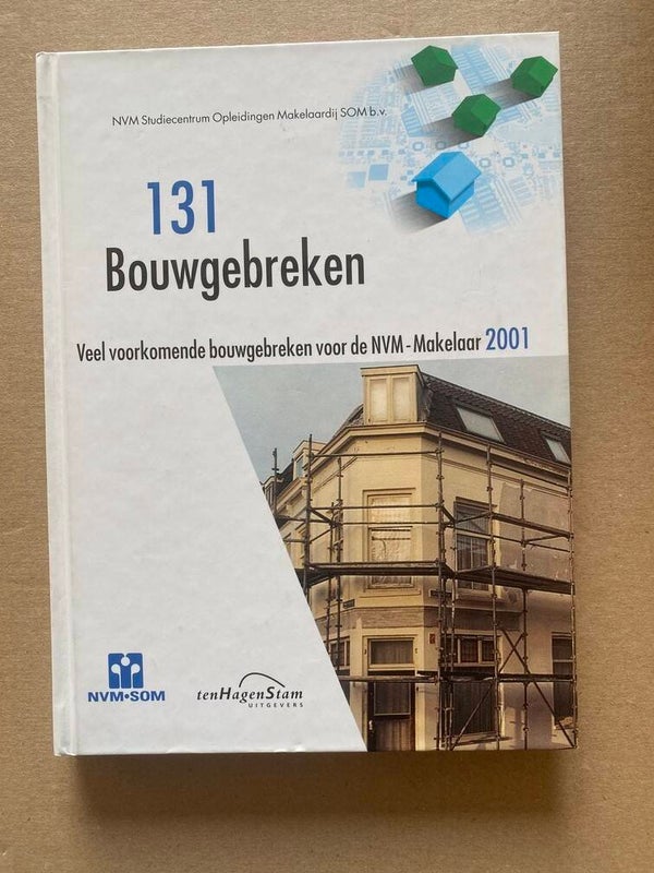 131 Veel voorkomende Bouwgebreken - 2001 - huizenkopers