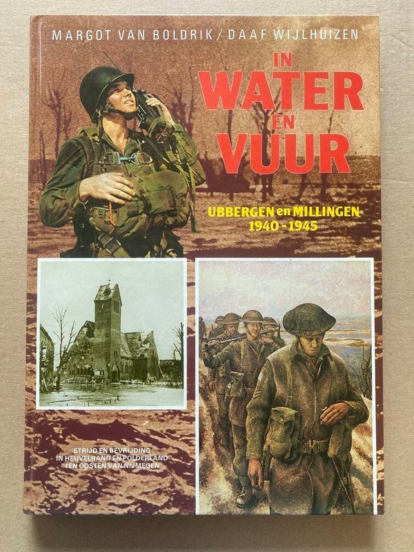 WO II - Ten Oosten van Nijmegen - Ubbergen en Millingen