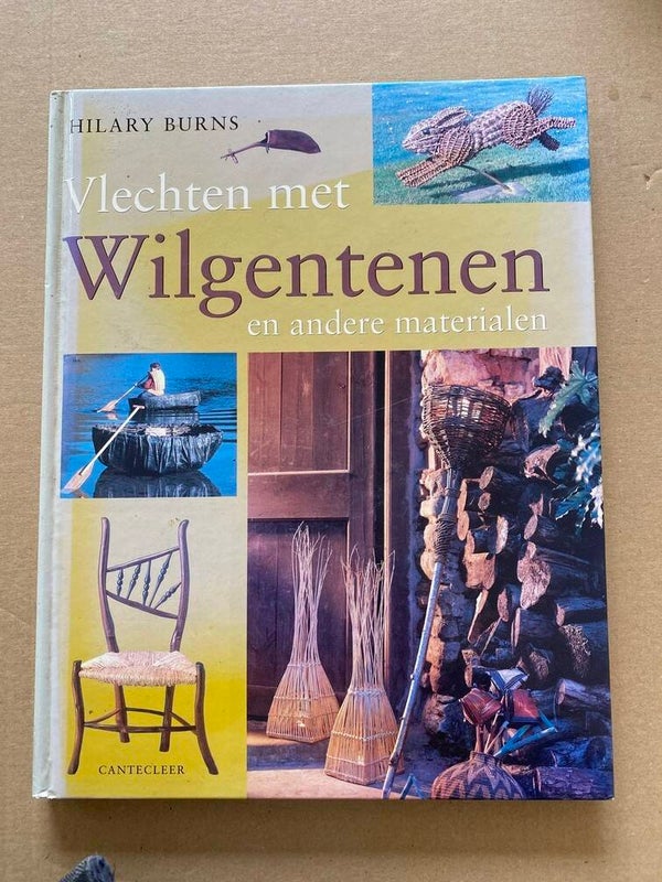 Vlechten Met Wilgentenen  Riet - Bies - Techniek + Projecten