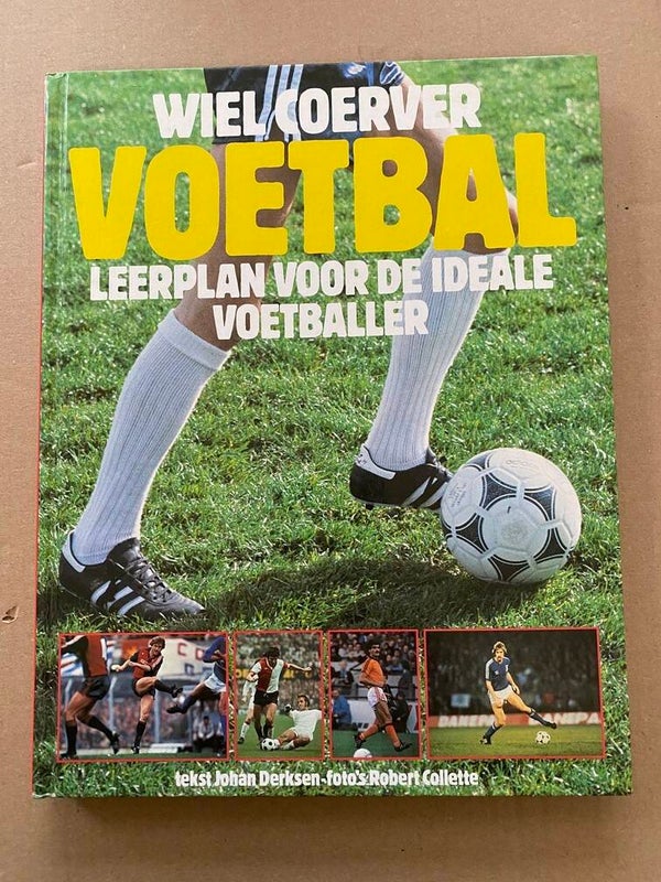 Wiel Coerver - Leerplan voor de Ideale Voetballer - NIEUW