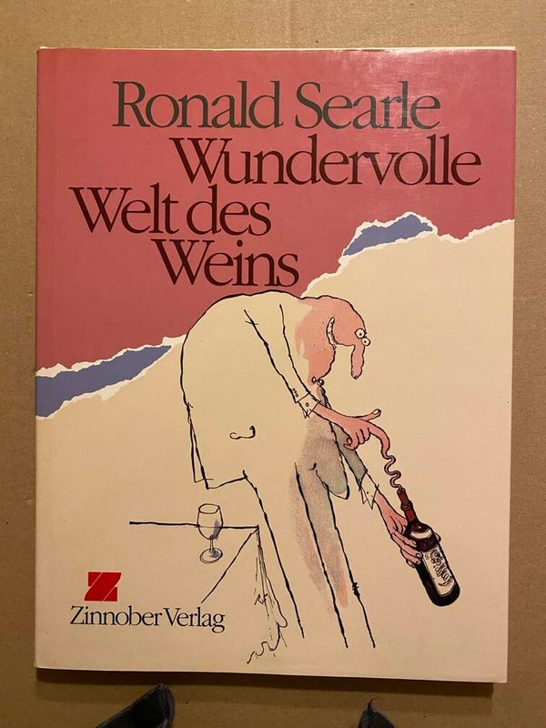 Ronald Searle Humor -Cartoons over Wijn en Wijnliefhebbers