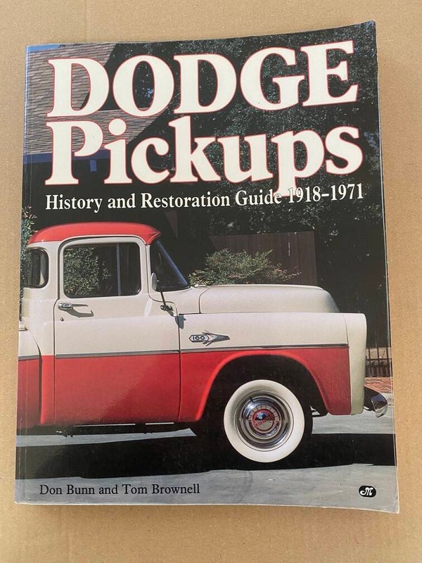 Dodge Pickups Geschiedenis Restauratie Gids 1918-1971 - 224 blz.