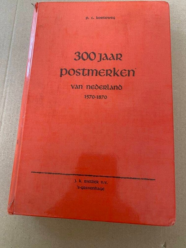 300 Jaar Postmerken van Nederland 1570-1870 - 328 blz.