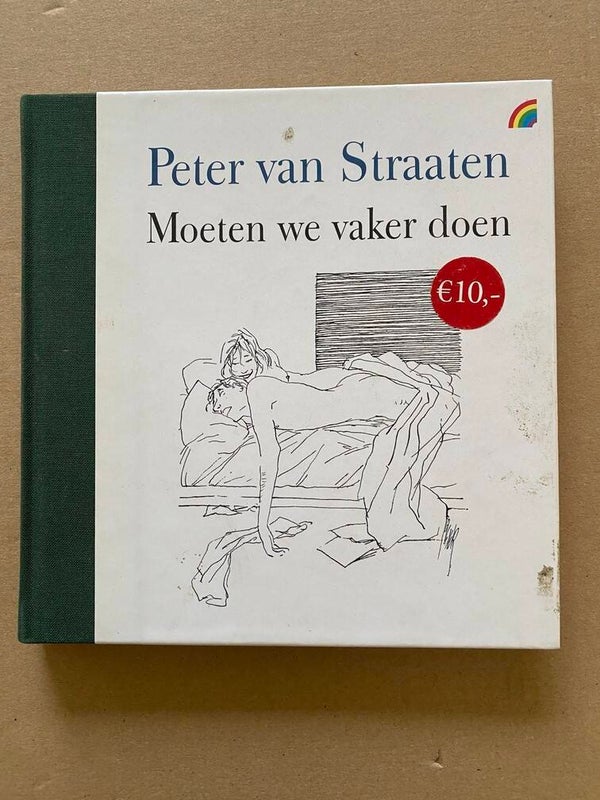 Peter van Straaten - Erotische Tekeningen - Moeten we vaker doen