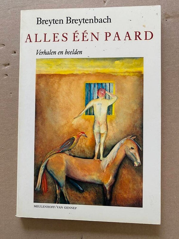 Breyten Breytenbach - Surrealistische Schilderijen en Verhalen