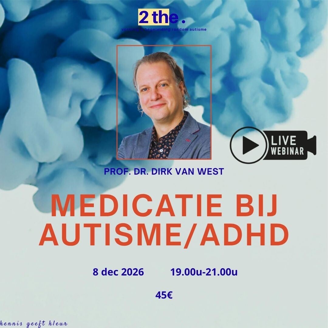 MEDICATIE  BIJ AUTISME/ADHD