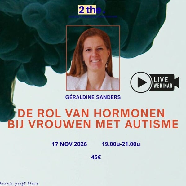 DE ROL VAN HORMONEN BIJ VROUWEN MET AUTISME