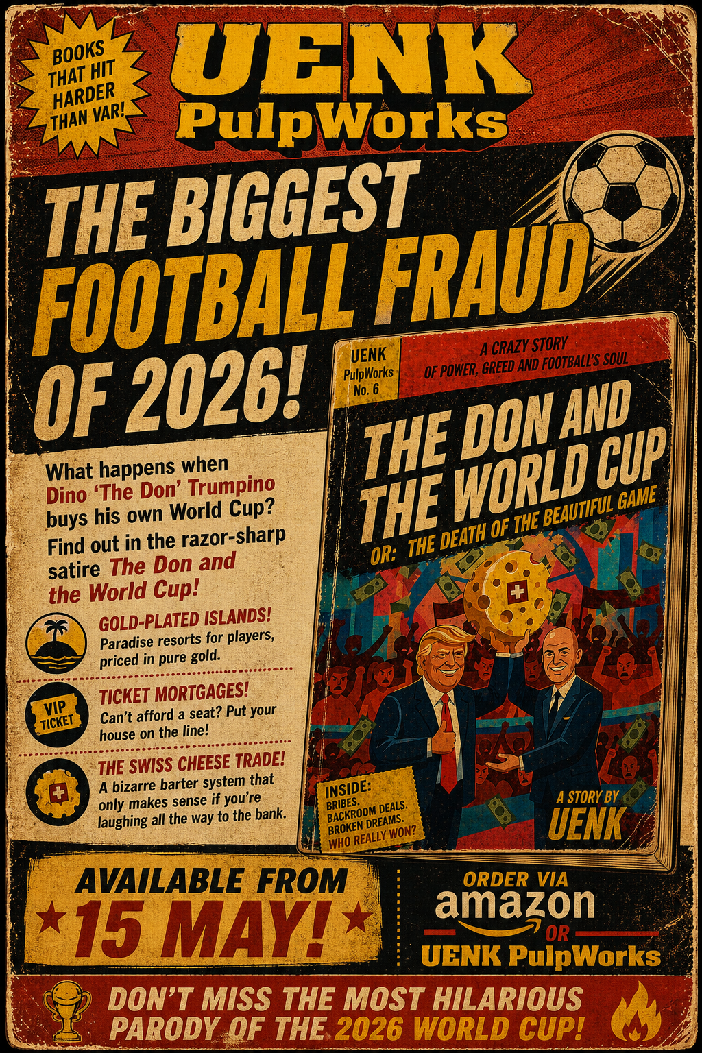  UENK PulpWorks, FIFA World Cup, Canada, USA, Mexico. Trump, Infantino, Retro pulp art, Custom comic cover