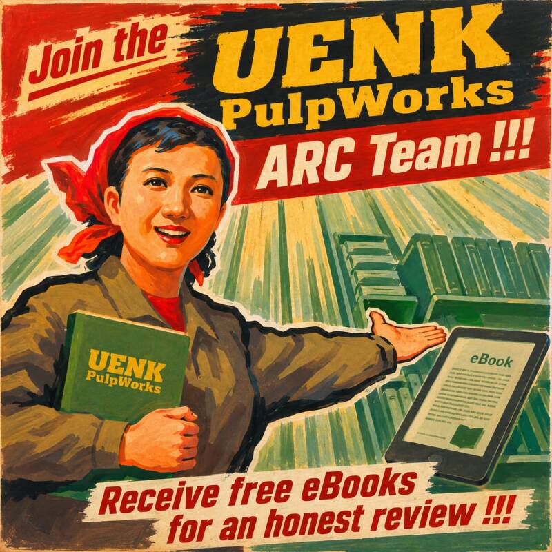 UENL PulpWorks ARC Team Free eBooks