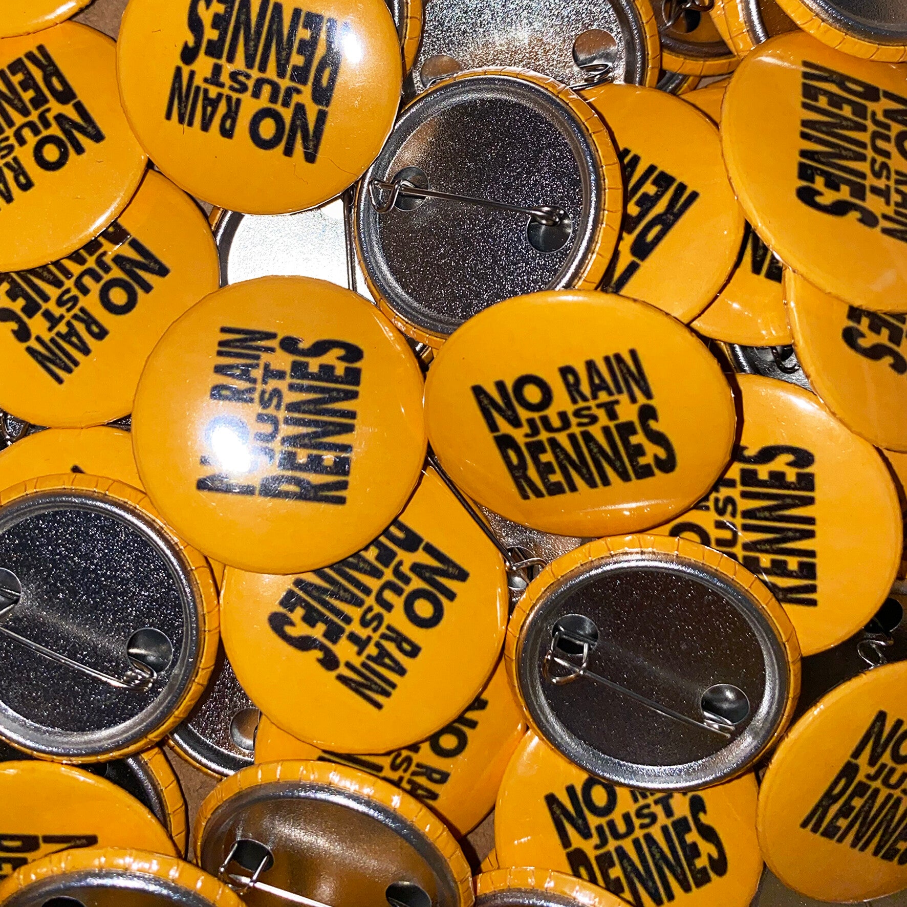 "NO RAIN JUST RENNES" Badge