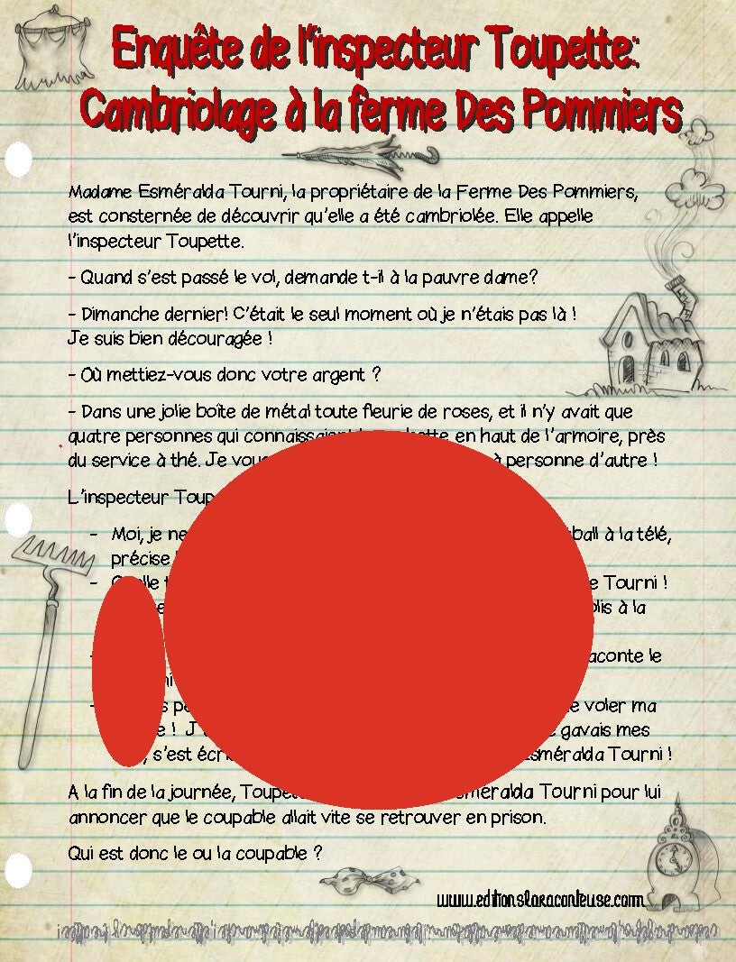 ENQUETE DE L'INSPECTEUR TOUPETTE : CAMBRIOLAGE A LA FERME DES POMMIERS