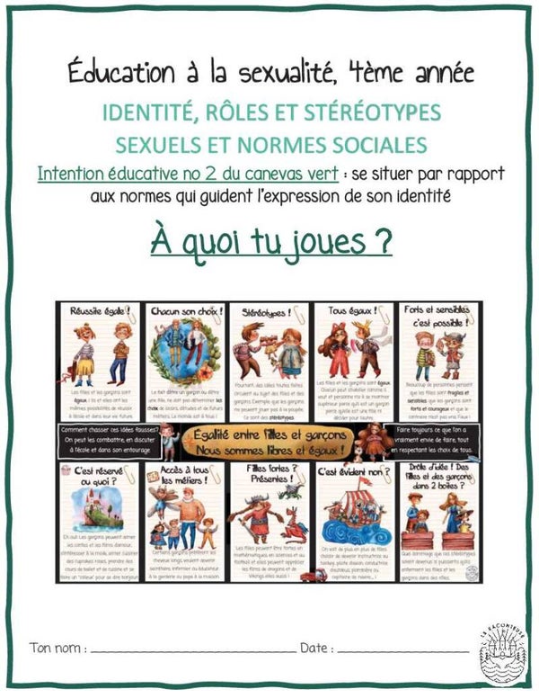 EDUCATION A LA SEXUALITE 4EME ANNEE : IDENTITE, ROLES ET STEREOTYPES SEXUELS ET NORMES SOCIALES