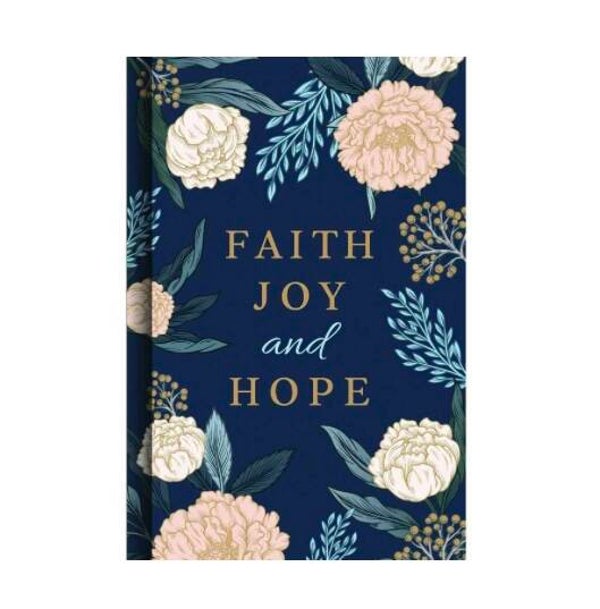 Faith, Joy and Hope