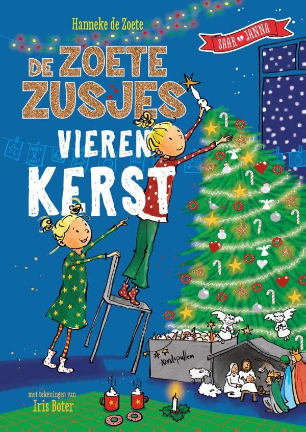 De Zoete Zusjes vieren kerst Gebonden Saar en Janna Zoete, Hanneke de