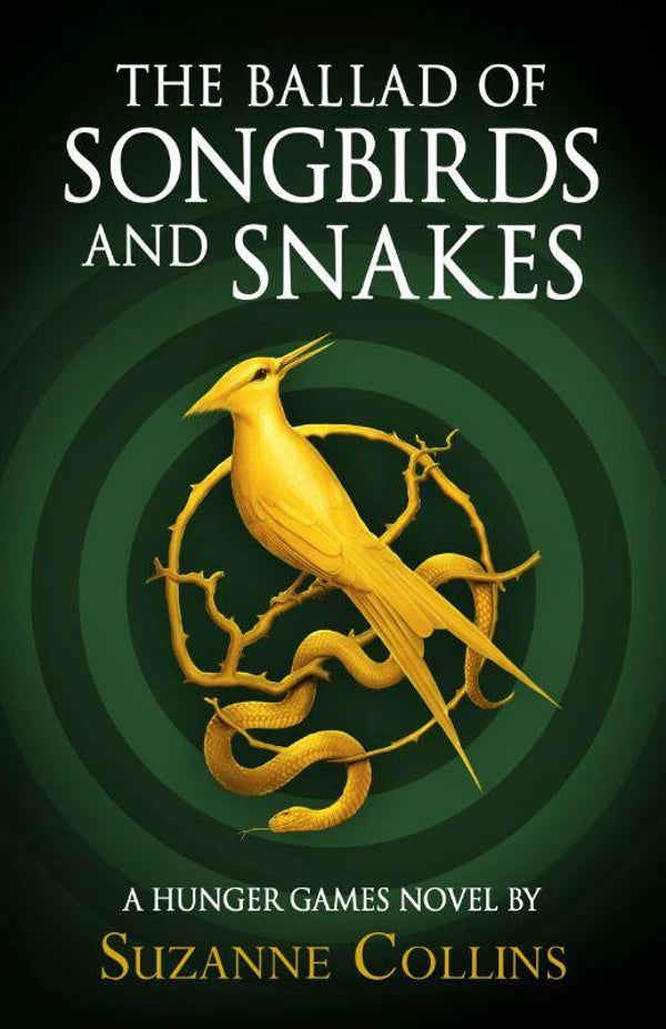 The Ballad of Songbirds and Snakes (A Hunger Games Novel)Collins, Suzanne