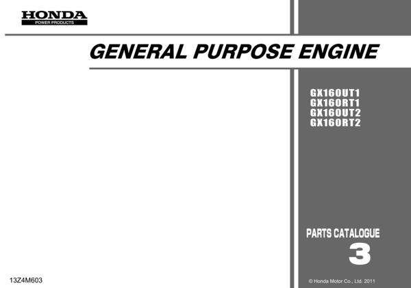 Honda GX Series GX160UT1 RT1 UT2 RT2 code GCAFT GCBPT Parts Manual