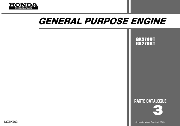 Honda GX Series GX270UT GX270RT code GCAJT Parts Manual