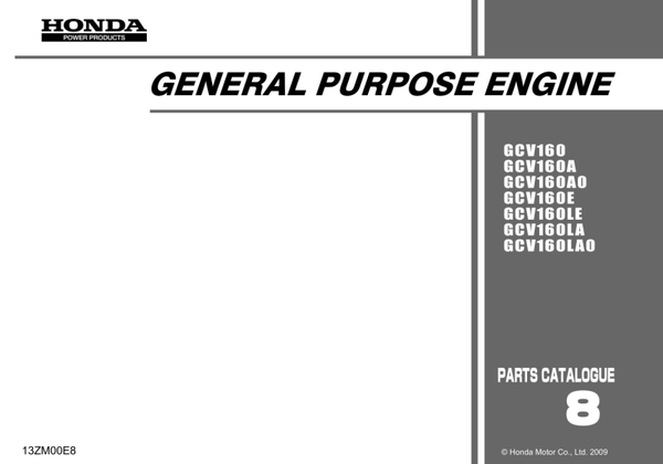 Honda GCV Series -GCV160 160A 160AO 160E 160LE 160LA 160LA0 code GJAE GJAEA GJAPA GJAEE GJAEA GJARA Parts Manual