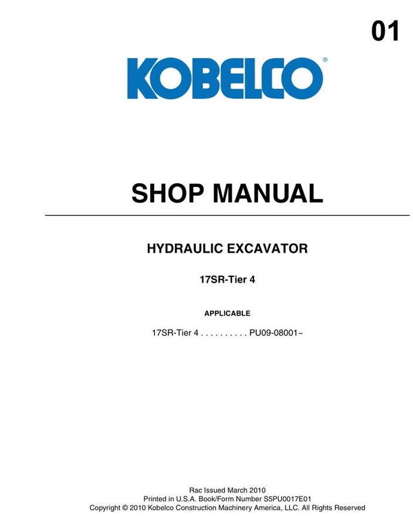KB  01 Kobelco 17SR Excavator (Tier 4 ) Workshop Manual 710 pages