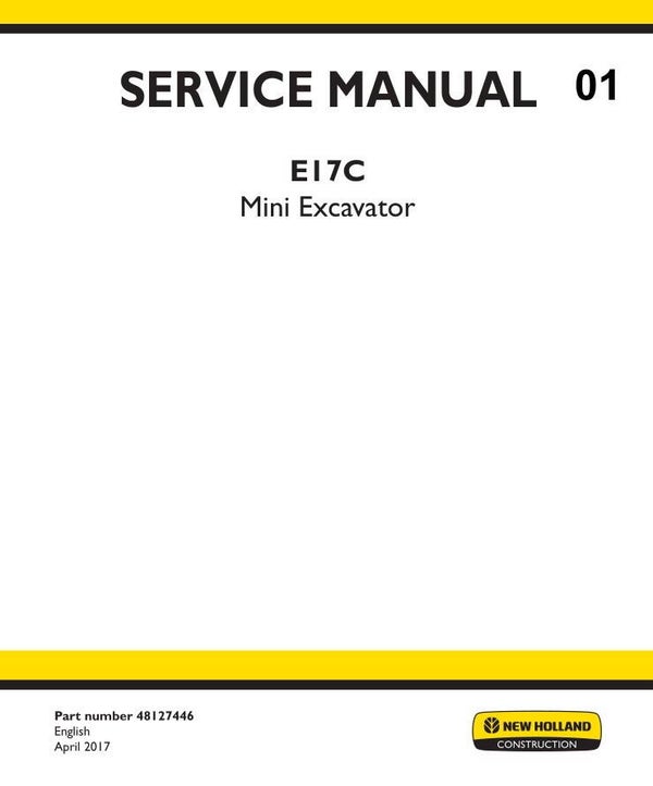NHB  01 New Holland E17C Mini Excavator Service Manual 1071 pages