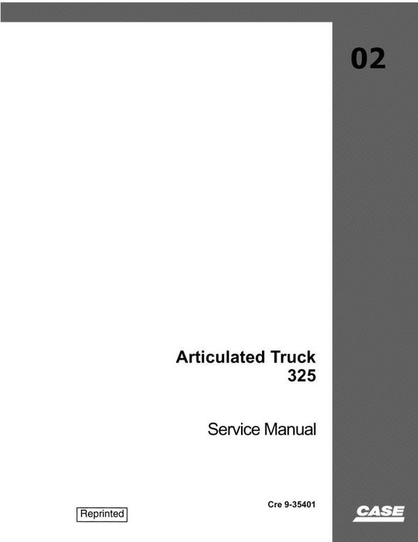 ***02 Case 325 Articulated Truck Service Repair Manual 606 pages