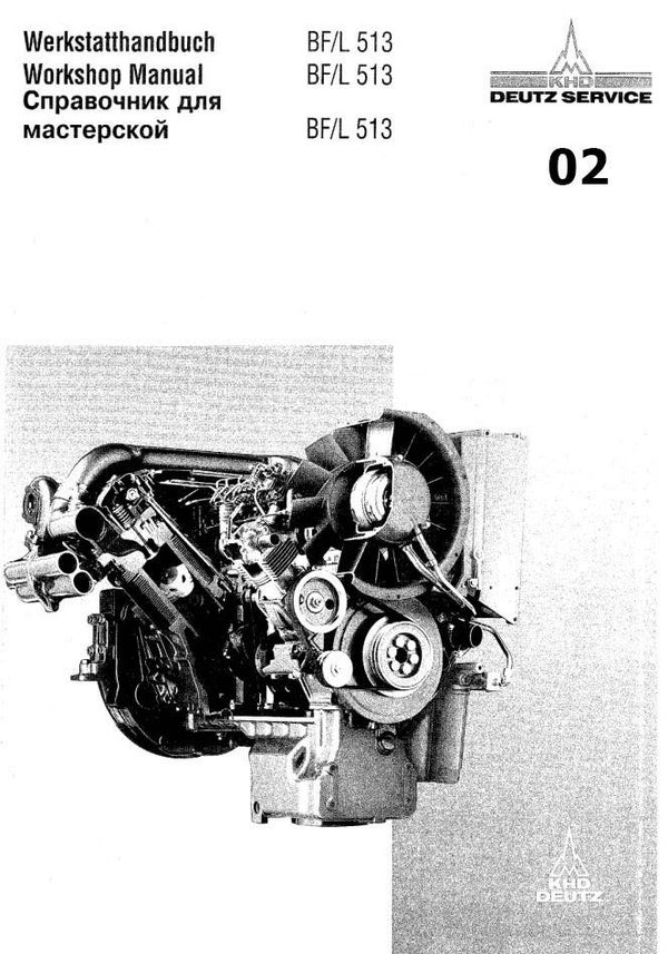 ))) 02 Deutz BFL 513 Engine Workshop Repair Manual 488 pages