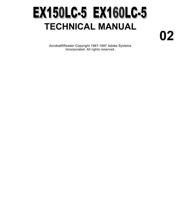 ^ 02 Hitachi EX 150LC-5 , EX 160LC-5 Technical Manuals 346 pages