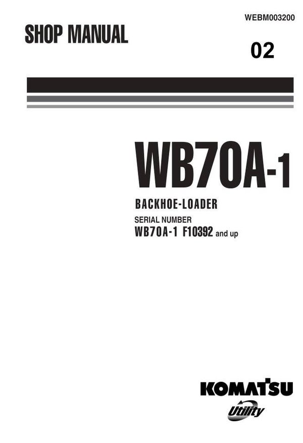 KM  02 Komatsu WB70A-1 Italy Backhoe Loader Workshop Manual 347 pages