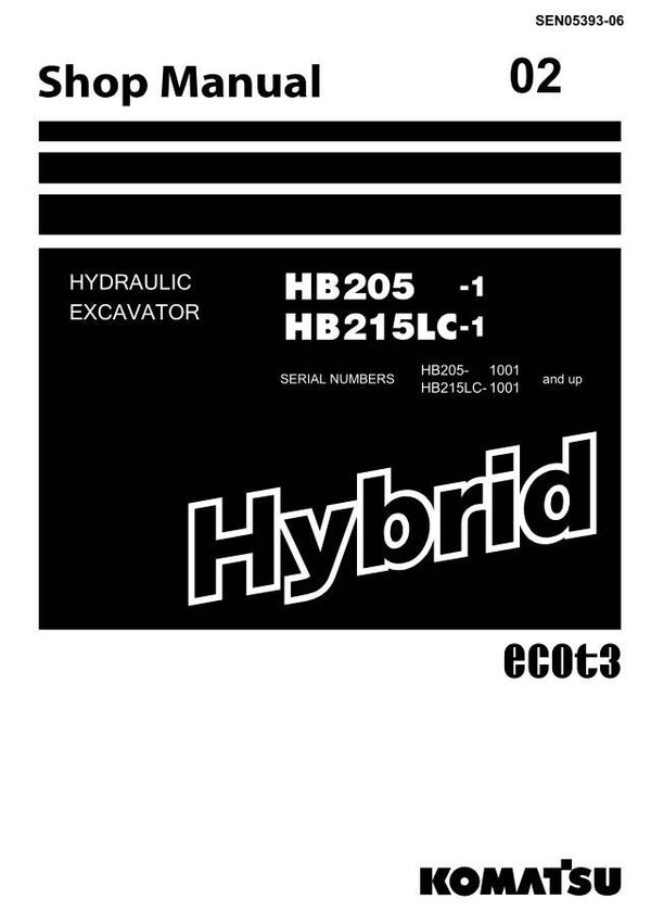 KM  02 Komatsu HB205-1 , HB215LC-1 Hybrid Excavator Workshop Repair Manual 1454 pages