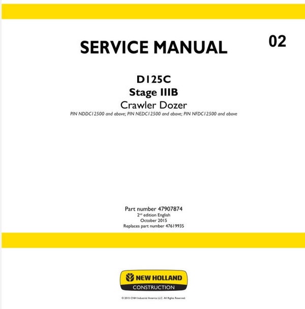 NHB  02 NEW HOLLAND D125C Crawler DozerStage IIIB Service Repair Manual 2138 pages