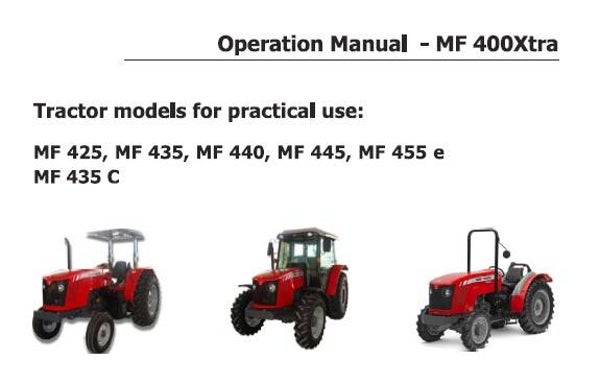 MFO Massey Ferguson MF425, MF435, MF435C, MF440, MF445, MF455e Tractors Operation and Maintenance Manual
