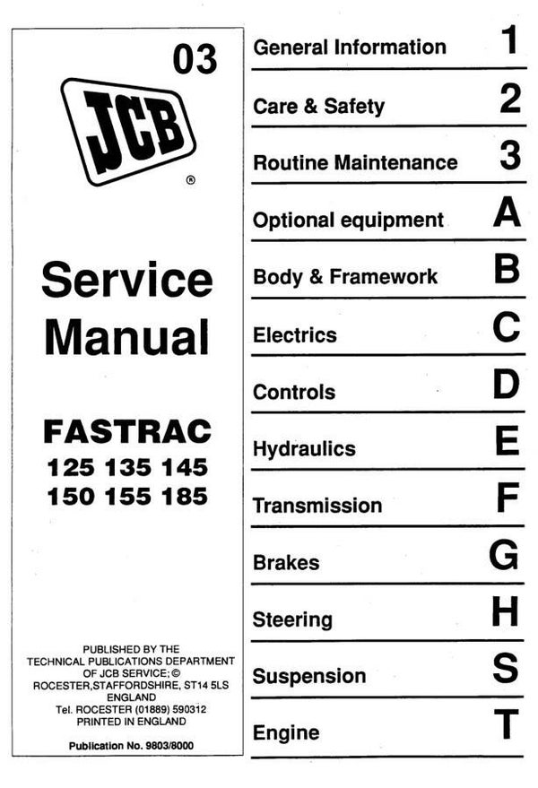 JA 03 JCB Fastrac 125 135 145 150 155 185 Service Repair Manual 676 pages